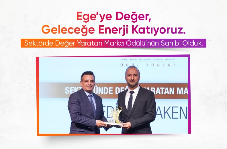  Sektörde Değer Yaratan Marka” Ödülüne Layık Görüldük 