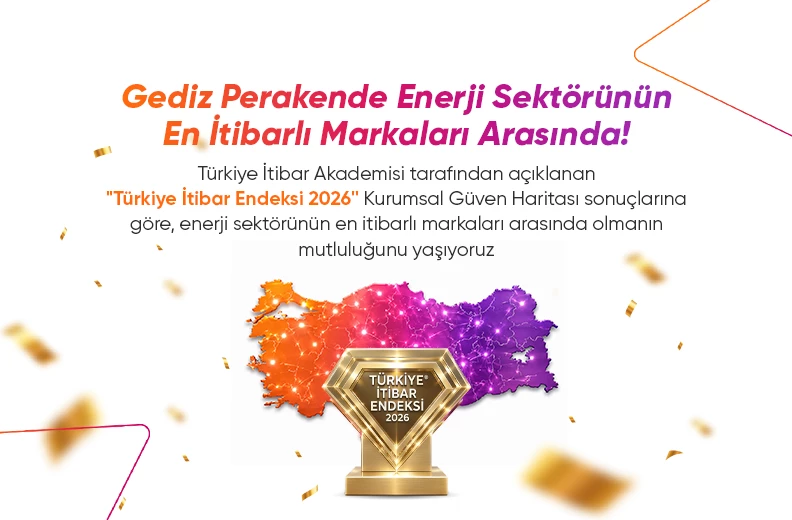  Enerji Sektörünün En İtibarlı Markaları Arasında Yer Aldık 